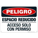 Danger Confined Space Enter By Permit Only Spanish Sign, OSHA Danger Sign