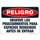 Danger Confined Space Entry Procedure Before Entering Spanish Sign, OSHA Danger Sign