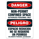 Non-Permit Confined Space Authorized Personnel Only Bilingual Sign, OSHA Danger Sign