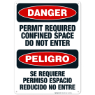 Permit Required Confined Space Do Not Enter Bilingual Sign, OSHA Danger Sign
