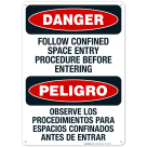 Follow Confined Space Entry Procedure Before Entering Bilingual Sign, OSHA Danger Sign