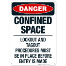 Confined Space Lockout And Tagout Procedures Must Be Sign, OSHA Danger Sign
