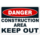 Danger Construction Area Keep Out Black Sign