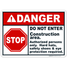 Do Not Enter Construction Area Danger Sign