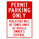 Permit Parking Only Red Sign, Board