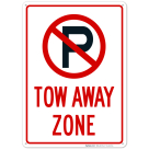 No Parking Symbol Tow Away Zone Sign