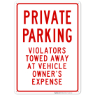 Private Parking Sign, No Parking Sign