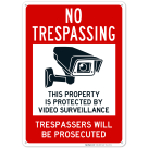 No Trespassing, Sign