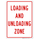 Loading And Unloading Zone Sign, (SI-41201)