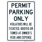 Permit Parking Only Black Sign