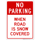 Snow Covered Road No Parking Sign
