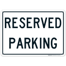 Parking Sign, Reserved Parking