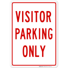 Only Visitor Parking Red Sign