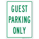 Only Guest Parking Green Sign