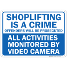 Shoplifting Is A Crime Sign, Offenders Will Be Prosecuted