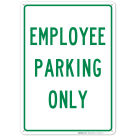 Employee Parking Only Green Sign