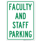 Faculty And Staff Parking Sign, (SI-41263)