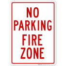 Red No Parking Fire Zone Sign