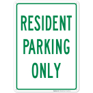 Resident Parking Only Green Sign