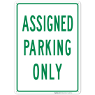 Assigned Parking Only Green Sign