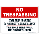 Area Under 24 Hour Cctv Surveillance Sign