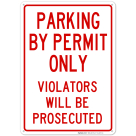 Parking By Permit Only Red Sign