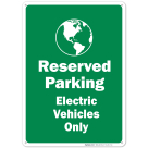 Reserved Parking Electric Vehicles Only With Symbol Sign