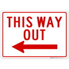 This Way Out With Left Arrow Sign