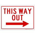 This Way Out With Right Arrow Sign