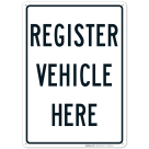 Register Vehicle Here Sign