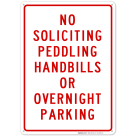 No Soliciting Peddling Handbills Or Overnight Parking Sign