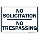 No Soliciting No Trespassing Sign