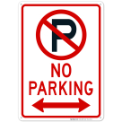 No Parking Sign, (SI-4143)