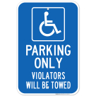 Parking Only For Handicap Sign