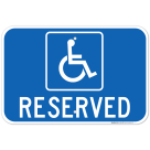 Reserved For Handicap Sign