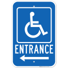 Left Arrow Handicap Entrance Sign