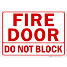 Fire Door, Do Not Block Sign