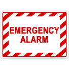 Emergency Alarm Sign