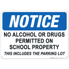 Notice No Alcohol Or Drugs Permitted Sign