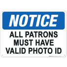 Notice Must Have Valid Photo Id Sign