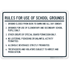 Rules For Use Of School Grounds Sign
