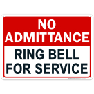 No Admittance Ring Bell For Service Sign