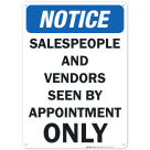 Notice Seen By Appointment Only Sign