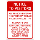 Notice To Visitors Resident's Unit Sign