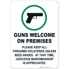Guns Welcome On Premises Sign