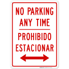 Bidirectional No Parking Any Time Sign