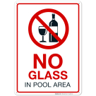 No Glass in Pool Area Pool Sign