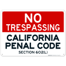 California No Trespassing Sign, Penal Code Section 602(L)