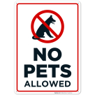 No Pets Allowed Sign, No Dogs and Cats Allowed Sign