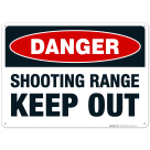 Danger Shooting Range Keep Out Sign, Warning Sign